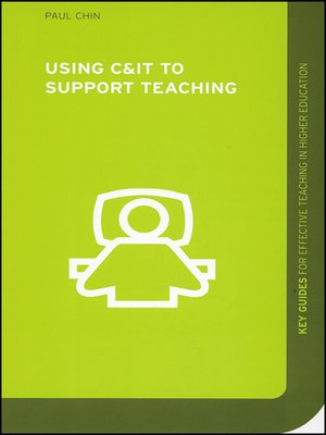 cover image of Using C&IT to Support Teaching